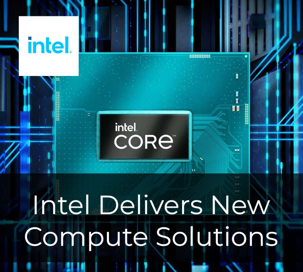 Intel Delivers New Compute Solutions in Mobile Desktop and Edge