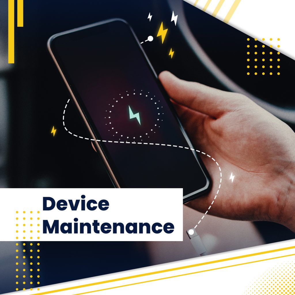 Keeping your everyday tech devices in good working condition