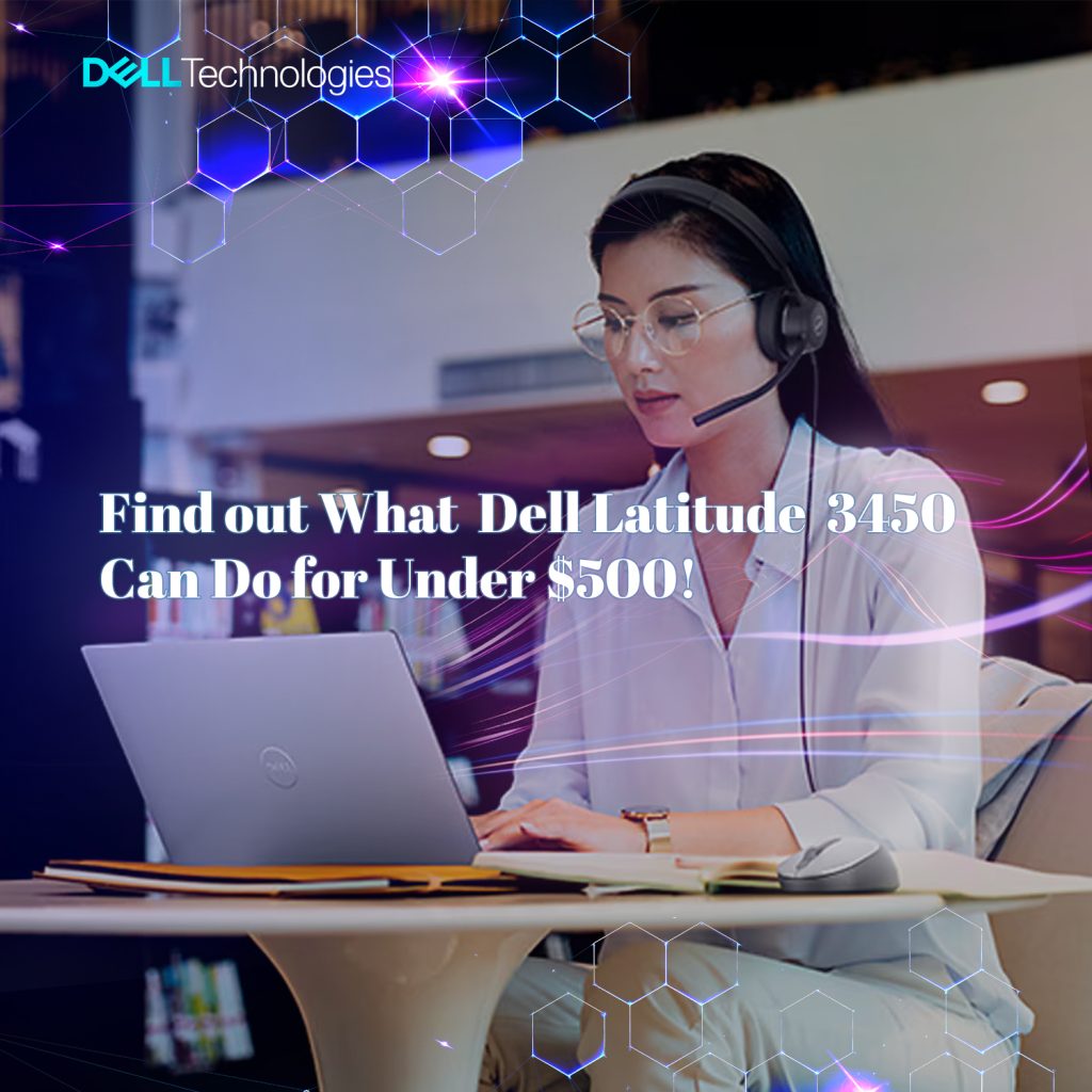 Get ready for your next level of success with Latitude 3450!