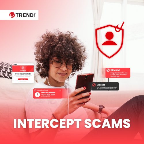 Intercept Scam attempts with Trend Micro Check Mobile App