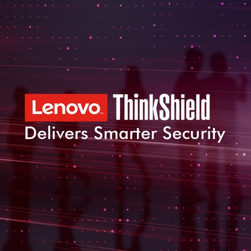 Lenovo ThinkShield delivers Smarter Security